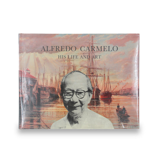 “Alfredo Carmelo His Life and Art”