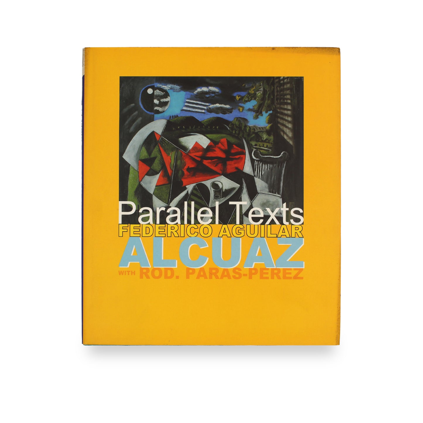 Federico Aguilar Alcuaz: Parallel Texts