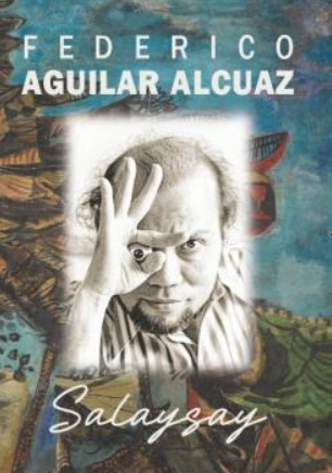 Federico Aguilar Alcuaz: Salaysay (Regular Edition)