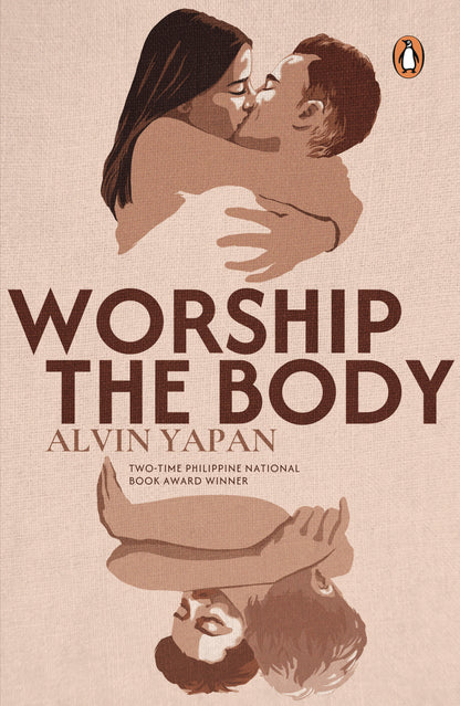 "Worship the Body" by Alvin Yapan